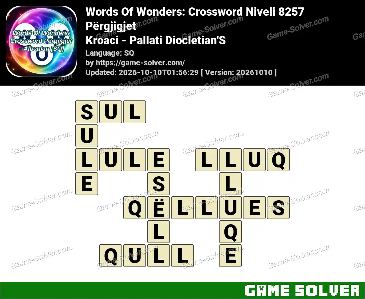 Words Of Wonders: Crossword Niveli 8257 Përgjigjet – Kroaci – Pallati Diocletian’S